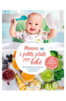 Menus et petits plats pour bebe