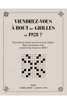 Viendrez-vous a bout des grilles de 1928 ?