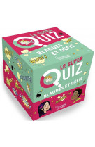 Le super quiz blagues et defis