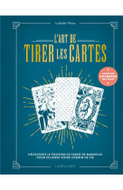 L-art de tirer les cartes