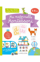 Ma maternelle avec montessori, 5-6 ans