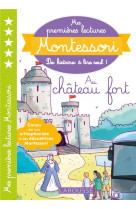 Mes premieres lectures montessori - le chateau fort