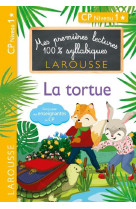 Mes premieres lectures 100 % syllabiques niveau 1 - la tortue