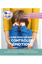 J-aide mon enfant a controler ses emotions