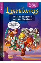 Les petites enigmes des legendaires cm1-cm2