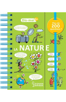 Dis-moi ! comment proteger la nature