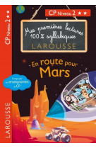 Premieres lectures syllabiques - en route pour mars (niveau 2)