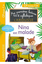 Premieres lectures syllabiques - nina est malade (niveau 1)