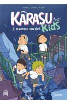 Chaos sur hokkaido - karasu kids