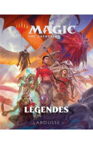 Magic, legendes