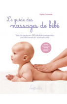 Le guide des massages de bebe