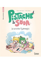 Pistache & soda - une soiree pyjamagic