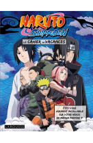 Cahiers de vacances naruto shippuden