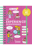 Les experiences scientifiques