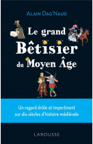 Betisier du moyen age