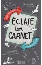 Eclate ton carnet !