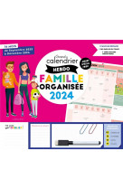 Le grand calendrier hebdomadaire de la famille organisee 2024