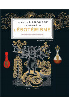 Le petit larousse illustre de l-esoterisme