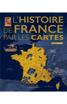 L-histoire de france par les cartes