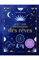 Le petit guide d-interpretation des reves