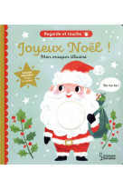 Joyeux noel - regarde et touche