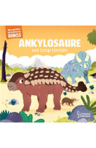 Ankylosaure est trop timide - mes petites histoires de dinos