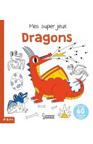 Mes super jeux dragons