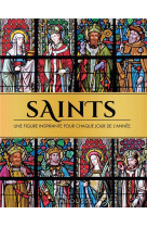 Saints, une figure inspirante pour chaque jour de l-annee