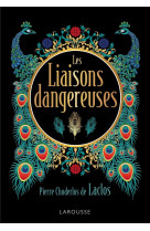 Les liaisons dangereuses - laclos - edition de luxe