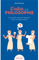 S-initier a la philosophie