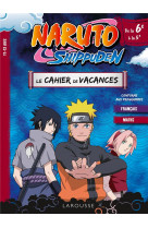 Naruto shippuden - cahier de vacances de la 6e a  la 5e