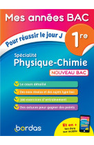 Mes annees bac pour reussir le jour j specialite physique-chimie 1re