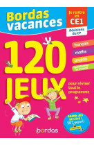 Bordas vacances - 120 jeux pour reviser cp vers ce1