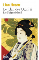 Le clan des otori - vol02 - les neiges de l-exil