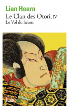 Le clan des otori - vol04 - le vol du heron