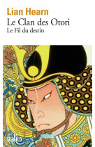 Le clan des otori - vol05 - le fil du destin