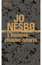 L-homme chauve-souris - une enquete de l-inspecteur harry hole