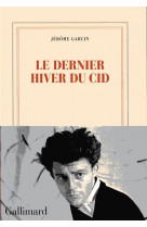 Le dernier hiver du cid