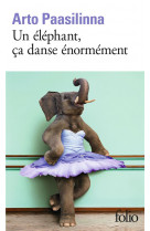 Un elephant, ca danse enormement