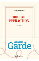 Roi par effraction