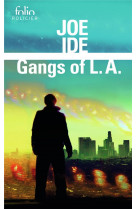 Gangs of l.a. - une enquete d-isaiah quintabe