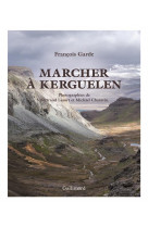 Marcher a kerguelen