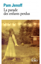 La parade des enfants perdus