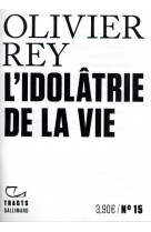 L-idolatrie de la vie