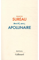 Ma vie avec apollinaire