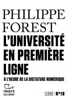 L-universite en premiere ligne - a l-heure de la dictature numerique