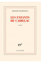 Les enfants de cadillac