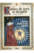 Cahier de jeux et d-esprit de simon de thuillieres