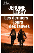 Les derniers jours des fauves