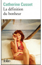 La definition du bonheur